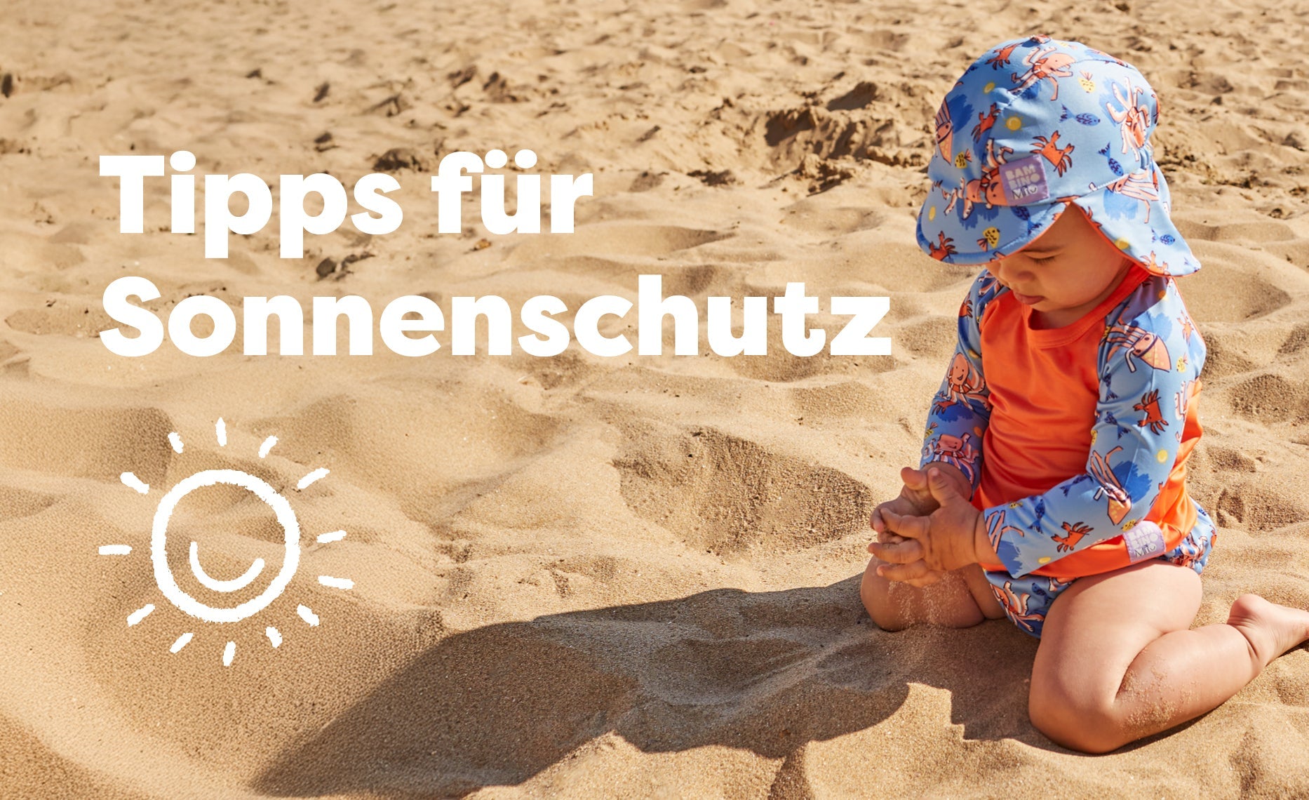 Ultimativer Leitfaden zum Sonnenschutz für Babys und Kinder: Tipps, Produkte und Familien-Hacks